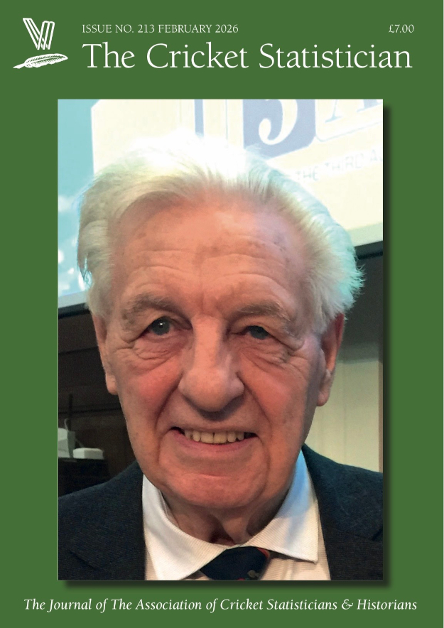 The Cricket Statistician Issue No. 213 February 2026 £7.00 Photo shows the smiling face of the late ACS President, Eric Midwinter