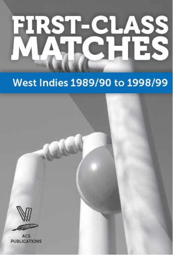 First-Class Matches West Indies 1989-90 to 1998-99