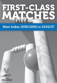 First-Class Matches: West Indies 1999/2000 to 2006/07