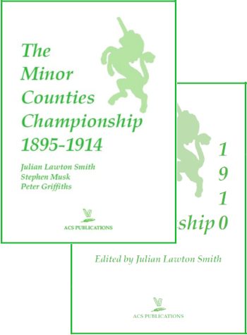 The Minor Counties Championship 1895-1914 and The Minor Counties Championship 1910