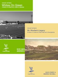 Whites on Green: A history of cricket at St Helen's, Swansea, by Bob Harragan and Andrew Hignell, and Mr. Wooller's Legacy: A history of cricket at Colwyn Bay and in Denbighshire, by David Parry and Andrew Hignell